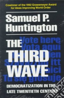 The Third Wave libro in lingua di Huntington Samuel P.