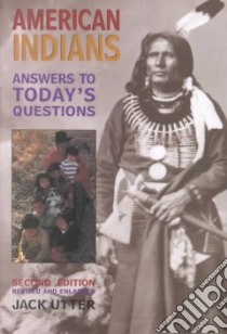 America Indians libro in lingua di Utter Jack