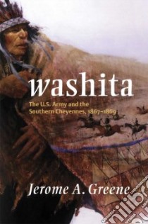 Washita libro in lingua di Greene Jerome A.