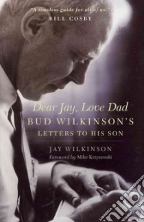 Dear Jay, Love Dad libro in lingua di Wilkinson Jay, Krzyzewski Mike (FRW)