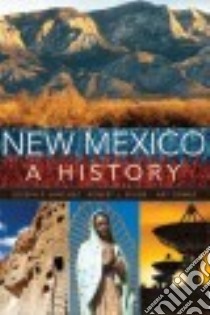 New Mexico libro in lingua di Sanchez Joseph P., Spude Robert L., Gomez Art