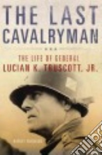 The Last Cavalryman libro in lingua di Ferguson Harvey