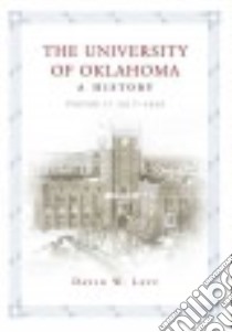 The University of Oklahoma libro in lingua di Levy David W.