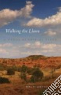 Walking the Llano libro in lingua di Armitage Shelley