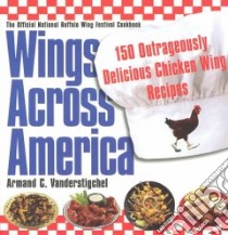 Wings Across America libro in lingua di Vanderstigchel Armand C.