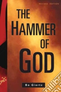 The Hammer Of God libro in lingua di Giertz Bo, Nelson Clifford Ansgar, Andrae Hans