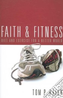 Faith & Fitness libro in lingua di Hafer Tom P.