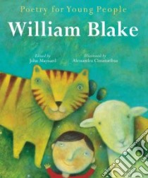 William Blake libro in lingua di Blake William, Maynard John (EDT), Cimatoribus Alessandra (ILT)