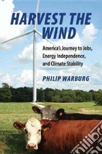 Harvest the Wind libro in lingua di Warburg Philip