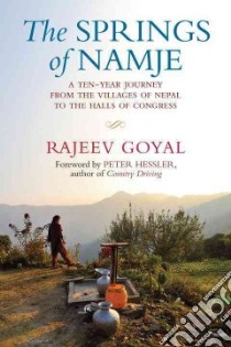 The Springs of Namje libro in lingua di Goyal Rajeev