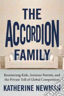 The Accordion Family libro in lingua di Newman Katherine S.