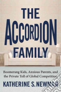 The Accordion Family libro in lingua di Newman Katherine S.