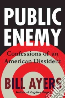 Public Enemy libro in lingua di Ayers Bill