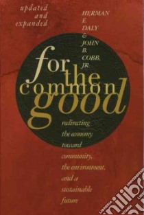 For the Common Good libro in lingua di Daly Herman E., Cobb John B.