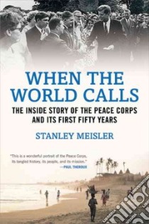 When the World Calls libro in lingua di Meisler Stanley