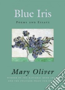 Blue Iris libro in lingua di Oliver Mary