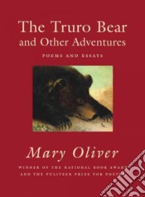 The Truro Bear and Other Adventures libro in lingua di Oliver Mary