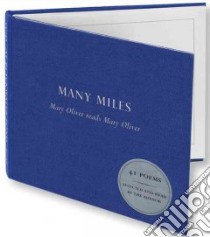 Many Miles (CD Audiobook) libro in lingua di Oliver Mary