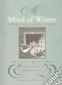 A Mind of Winter libro in lingua di Atwan Robert (COM), Hall Donald (INT)