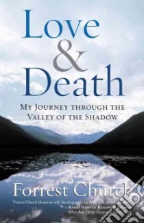 Love & Death libro in lingua di Church Forrest