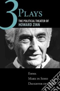 Three Plays libro in lingua di Zinn Howard