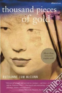 Thousand Pieces of Gold libro in lingua di McCunn Ruthanne Lum