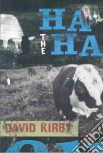 The Ha-Ha libro in lingua di Kirby David