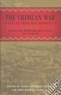 The Crimean War libro in lingua di Russell William Howard, Fleming Angela Michelli (EDT), Hamilton John Maxwell (EDT)