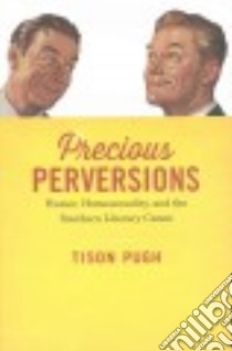 Precious Perversions libro in lingua di Pugh Tison