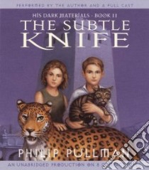 The Subtle Knife (CD Audiobook) libro in lingua di Pullman Philip