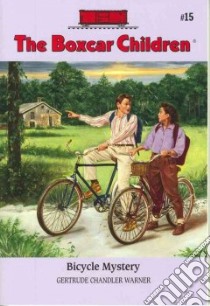 Bicycle Mystery libro in lingua di Warner Gertrude Chandler, Cunningham David (ILT)
