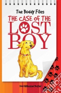 The Case of the Lost Boy libro in lingua di Butler Dori Hillestad, Tugeau Jeremy (ILT)