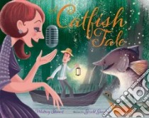 A Catfish Tale libro in lingua di Stewart Whitney, Guerlais Gerald (ILT)