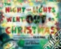 The Night the Lights Went Out on Christmas libro in lingua di Paul Ellis, Brundage Scott (ILT)