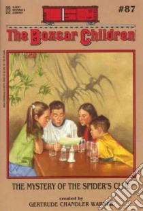 The Mystery of the Spider's Clue libro in lingua di Warner Gertrude Chandler, Soileau Hodges (ILT)