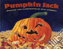 Pumpkin Jack libro in lingua di Hubbell Will