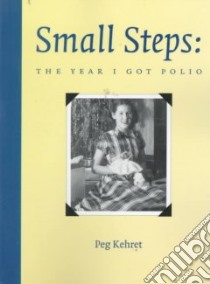 Small Steps libro in lingua di Kehret Peg, Shanahan Denise