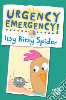 Itsy Bitsy Spider libro in lingua di Archer Dosh