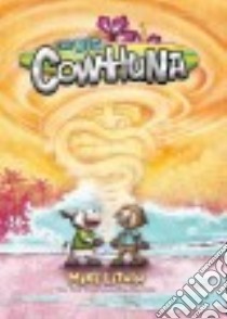 The Big Cowhuna libro in lingua di Litwin Mike
