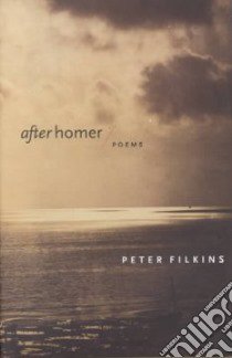 After Homer libro in lingua di Filkins Peter