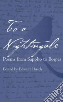 To a Nightingale libro in lingua di Hirsch Edward (EDT)