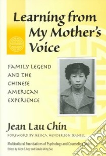 Learning From My Mother's Voice libro in lingua di Chin Jean Lau, Daniel Jessica Henderson Ph.D. (FRW)