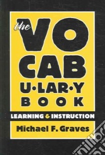 The Vocabulary Book libro in lingua di Graves Michael F.