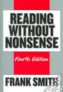 Reading Without Nonsense libro in lingua di Smith Frank