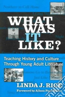 What Was It Like? libro in lingua di Rice Linda J., Nilsen Alleen Pace (FRW)