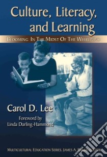 Culture, Literacy, & Learning libro in lingua di Lee Carol D., Darling-Hammond Linda (FRW)