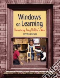 Windows on Learning libro in lingua di Helm Judy Harris, Beneke Sallee, Steinheimer Kathy