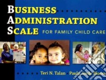 Business Administration Scale for Family Child Care libro in lingua di Talan Teri N., Bloom Paula Jorde