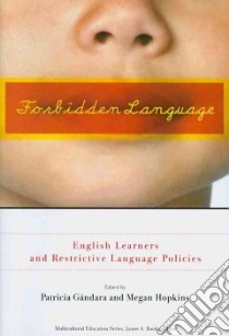 Forbidden Language libro in lingua di Gandara Patricia (EDT), Hopkins Megan (EDT)