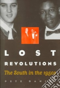 Lost Revolutions libro in lingua di Daniel Pete